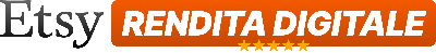 Etsy Rendita Digitale